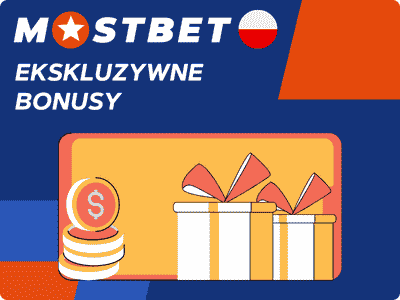 Ekskluzywne bonusy Mostbet